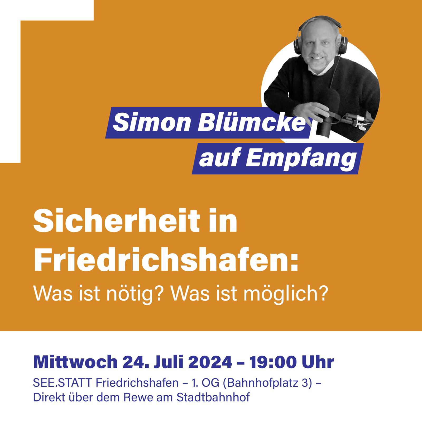 Simon Blümcke auf Empfang: Sicherheit in Friedrichshafen